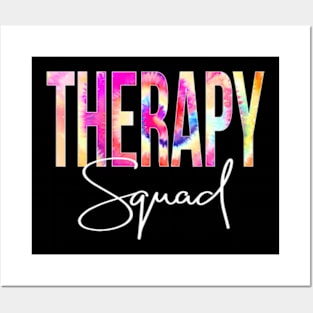 Therapy Squad Tie Dye Back To School women appreciation Posters and Art